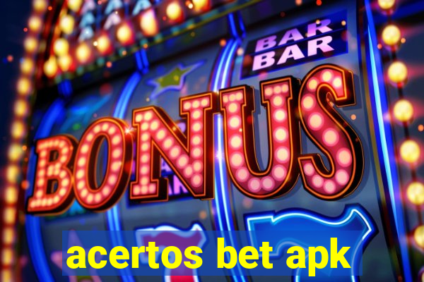 acertos bet apk